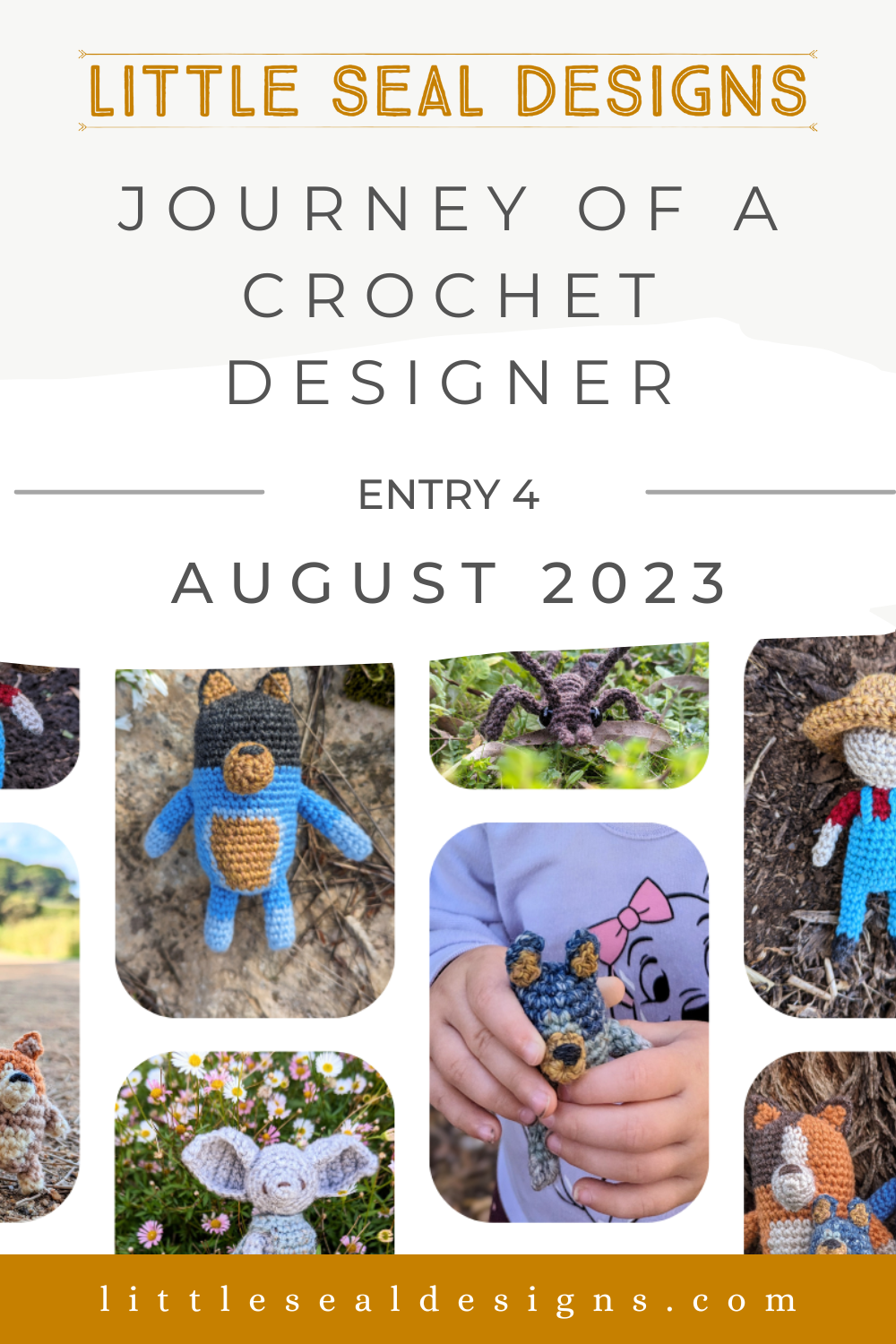 The Journey of a Crochet Designer { Entry 4 – August 2023 }